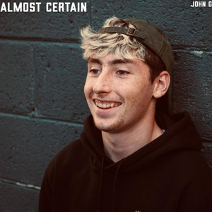 Almost Certain by John G