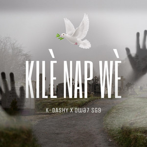 K-DASHY HT - KILE NAP WE (feat. owa7 SG9 beats)