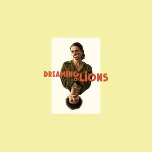 Dreaming of Lions (Original Motion Picture Soundtrack)