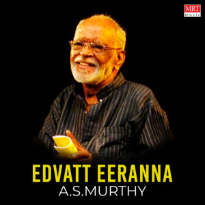 A. S. Murthy - Edvatt Eeranna