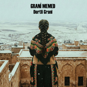 Grani Memed - Hüzünlü Grani