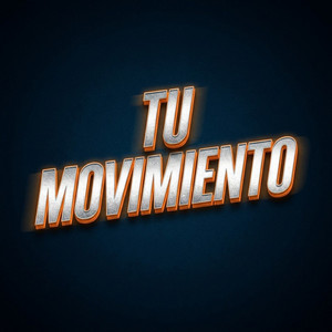 Tu movimiento by Chapo 08