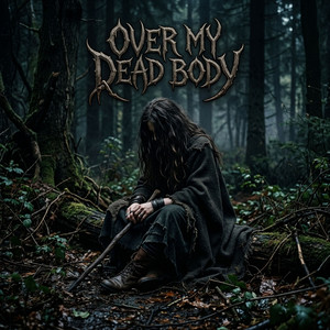 Over My Dead Body by Esme Rose