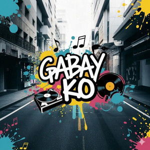 Gabay Ko by Muzhika XL