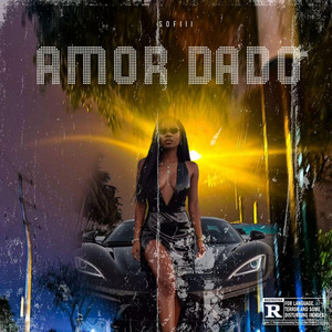 AMOR DADO by SOFIII