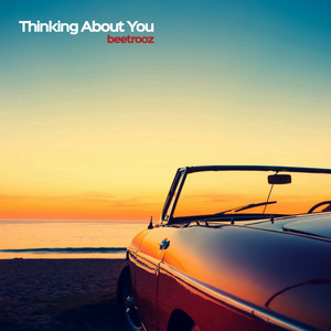 Thinking About You by beetrooz