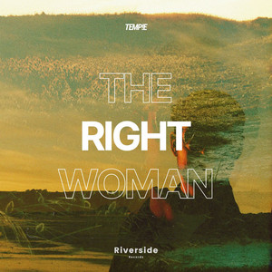 The Right Woman by TEMP!E