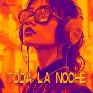 Toda La Noche by Zairox Flow