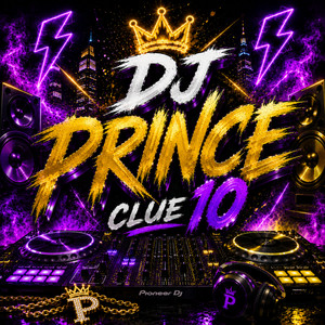 CLUE 10 by DJ PRINCE