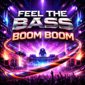 Feel The Bass – Boom Boom by Sistema Dance 2000