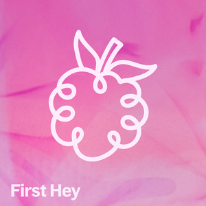 First Hey by Hallon