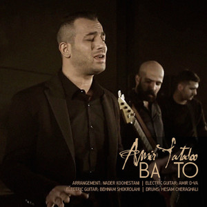 Amir Tataloo - Ba To (Live Concert)