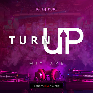 Dj Pure - Turn Up