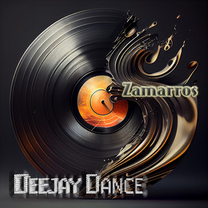 Deejay Dance - Zamarros (Radio Edit)