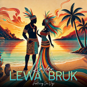 Kayler - Lewa Bruk (feat. Jnr Vigi)