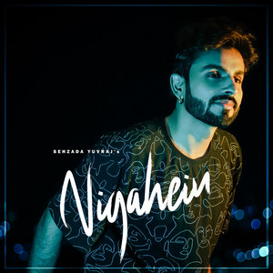 Sehzada Yuvraj - Manike (Nigahein)