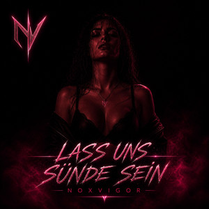 Lass uns Sünde sein by Noxvigor