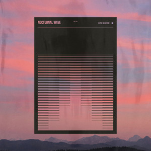 In the Meantime by Nocturnal Wave