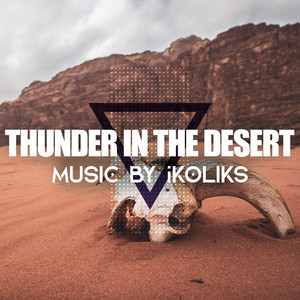 Ikoliks - Thunder in the Desert