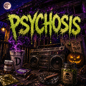 PSYCHOSIS by DJ DIRTY J