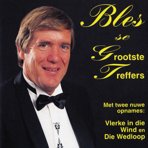 Bles Se Grootste Treffers album