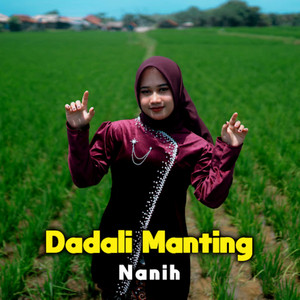Dadali Manting by Nanih