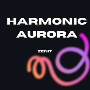 Harmonic Aurora by Zenit
