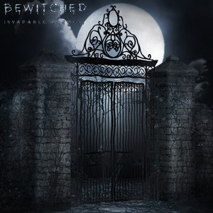 Bewitched by Invadable Harmony