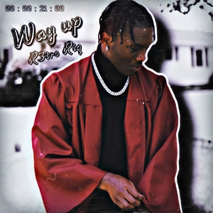 Way Up by R3trØ Riq, Rjaysicko