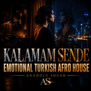 Kalamam Sende by Anadolu Sound