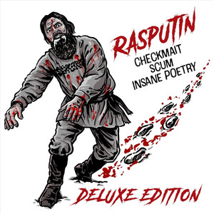 Rasputin (Alternate Version) by Checkmait, Insane Poetry, Scum