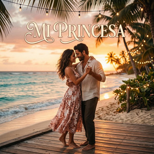 Mi Princesa by Daniel The Greatest VZ