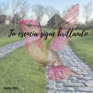 Tu esencia sigue brillando by Lau Velvet