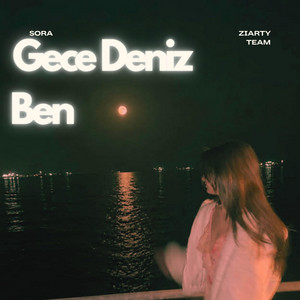 Gece Deniz Ben by Sora