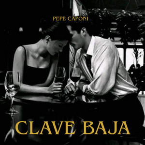 clave baja by pepe caponi