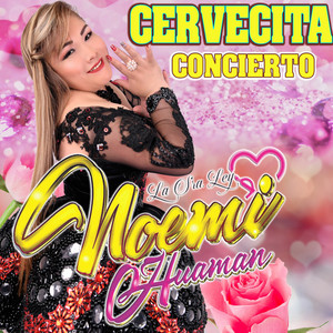 Noemi Huamán - Cervecita
