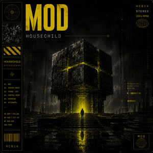 MOD by Housechild