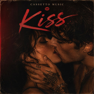 Kiss by CASSETTO MUSIC