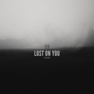 Lost on You