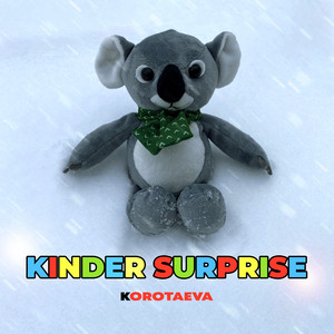 KOROTAEVA — KINDER SURPRISE