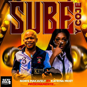 NORRIS MAKAVELLY - Sube Y Coge (feat. KATRINA MOET)