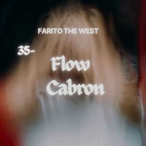 Flow Cabron by Farito The West