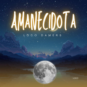 Amanecidota by Loco Damers