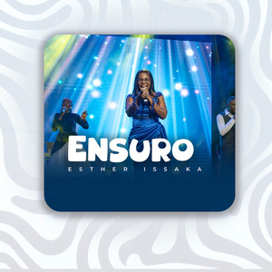 Esther Issaka - Ensuro (Live)