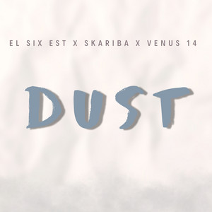 Dust