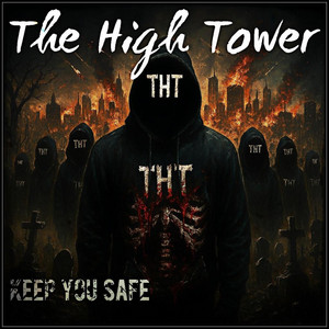 Keep You Safe by The High Tower