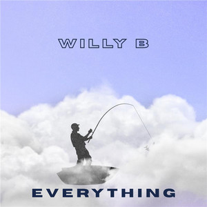 EVERYTHING by willyb