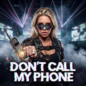 Don't Call My Phone by Adixia