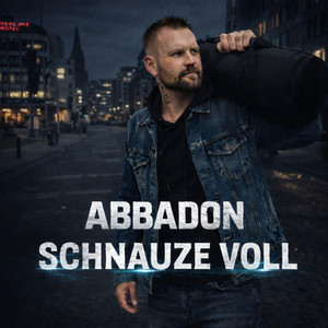 Abbadon - Schnauze Voll