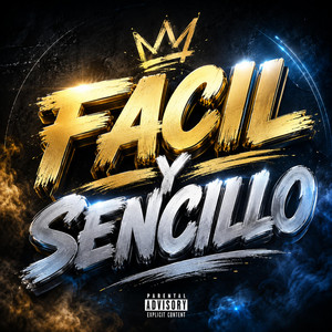 FACIL Y SENCILLO by REBELOIAL